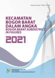 Kecamatan Bogor Barat Dalam Angka 2021