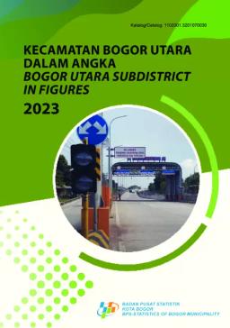 Bogor Utara Subdistrict In Figures 2023