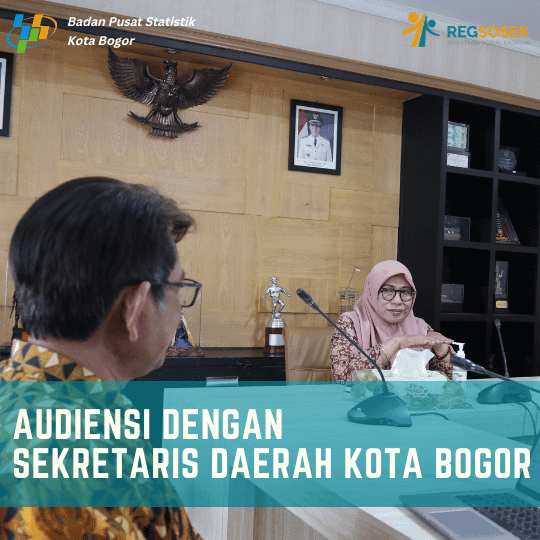 Audiensi dengan Sektetaris Daerah Kota Bogor