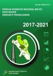 Gross Regional Domestic Product of Bogor Municipality by Expenditures 2017-2021