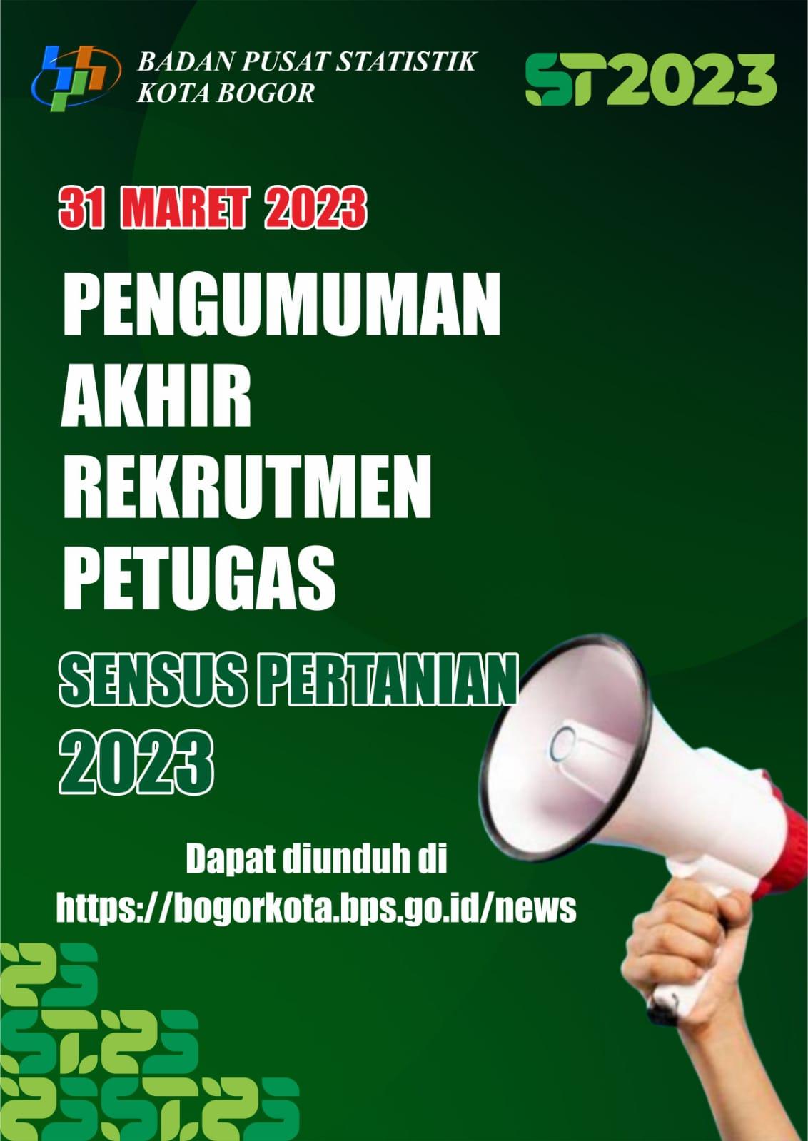 Pengumuman Akhir Rekrutmen Petugas Sensus Pertanian 2023