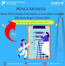 Hasil Akhir Seleksi Rekrutmen Calon Mitra Statistik Tahun 2024 BPS Kota Bogor