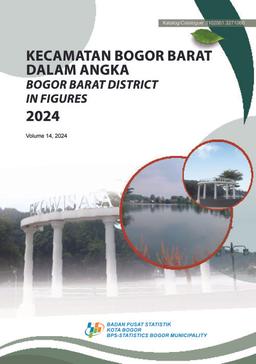 Bogor Barat District In Figures 2024