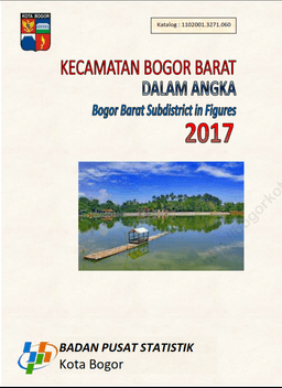 Bogor Barat Subdistrict In Figures 2017