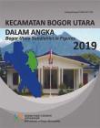 Bogor Utara Subdistrict in Figures 2019