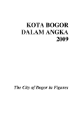 Kota Bogor dalam angka 2009