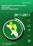 Produk Domestik Regional Bruto Kota Bogor Menurut Pengeluaran 2016 - 2020